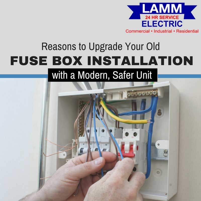 Reasons to Upgrade Your Old Fuse Box Installation with a Modern, Safer Unit