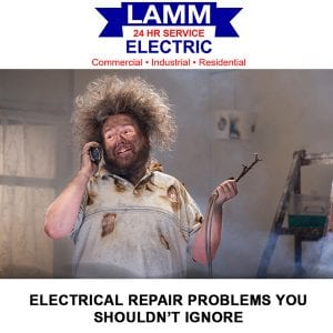 Electrical Repair Problems You Shouldn’t Ignore