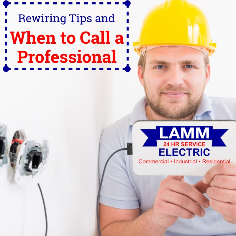Rewiring Tips and When to Call a Professional